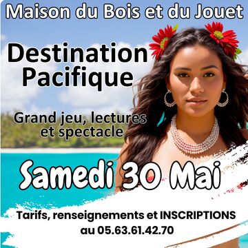 Nouveau ! Destination Pacifique !